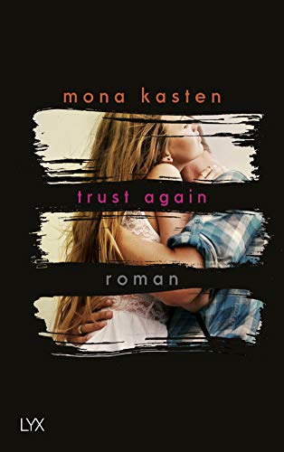 Trust Again: Roman (Again-Reihe, Band 2)