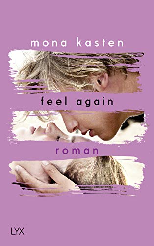 Feel Again: Roman (Again-Reihe, Band 3)