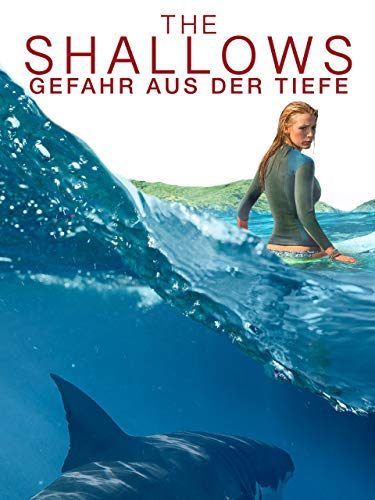 The Shallows – Gefahr Aus Der Tiefe [dt./OV]