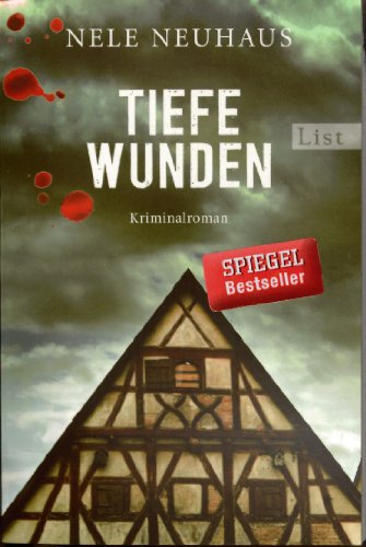 Tiefe Wunden: Der dritte Fall für Bodenstein und Kirchhoff: Kriminalroman (Ein Bodenstein-Kirchhoff-Krimi, Band 3)