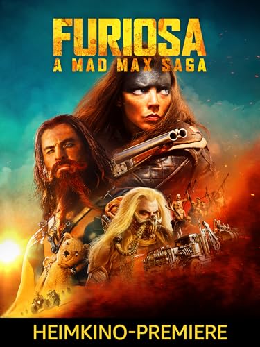 Furiosa: A Mad Max Saga